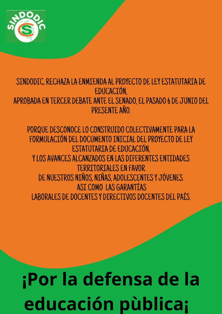 Sindodic's tweet photo. Pensamiento y posición de @Sindodic en la actual coyuntura política ante la ley estatutaria con las perjuicios de las enmiendas después de 3er debate comisión 1ra @SenadoGovCo con aval @Mineducacion Unidos en la defensa de la educación pública !! https://t.co/lSIlqlFcT8
