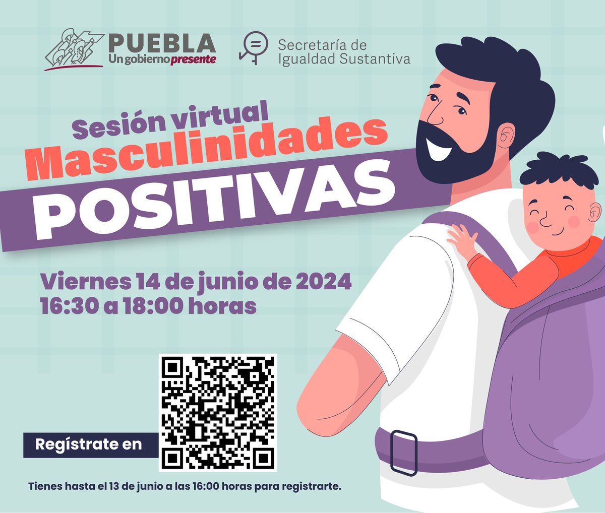 MujeresGobPue's tweet photo. ¡Conoce más sobre Masculinidades Positivas!

Acompáñanos en nuestra sesión virtual, donde podrás adquirir herramientas para el logro de la igualdad de género. 

🗓️ Viernes 14 de junio
⏰ 16:30 a 18:00 horas 

Regístrate 👇🏼 https://t.co/8N4k6B7g5H
