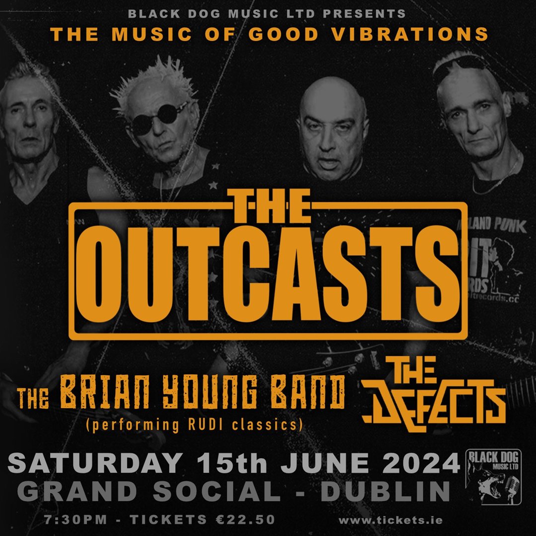 tickets.ie (@tickets_ie) on Twitter photo ⚠️ 𝗟𝗢𝗪 𝗧𝗜𝗖𝗞𝗘𝗧 𝗔𝗟𝗘𝗥𝗧 ⚠️
Just a handful of tickets left for The Music of Good Vibrations. Featuring legendary Belfast bands The Outcasts, The Brian Young Band & THE DEFECTS this Sat the 15th June in <a href="/TGSDublin/">The Grand Social</a>
🎟 👉 bit.ly/GoodVibrations…
#blackdogmusicltd ⚠️ 𝗟𝗢𝗪 𝗧𝗜𝗖𝗞𝗘𝗧 𝗔𝗟𝗘𝗥𝗧 ⚠️
Just a handful of tickets left for The Music of Good Vibrations. Featuring legendary Belfast bands The Outcasts, The Brian Young Band & THE DEFECTS this Sat the 15th June in <a href="/TGSDublin/">The Grand Social</a>
🎟 👉 bit.ly/GoodVibrations…
#blackdogmusicltd