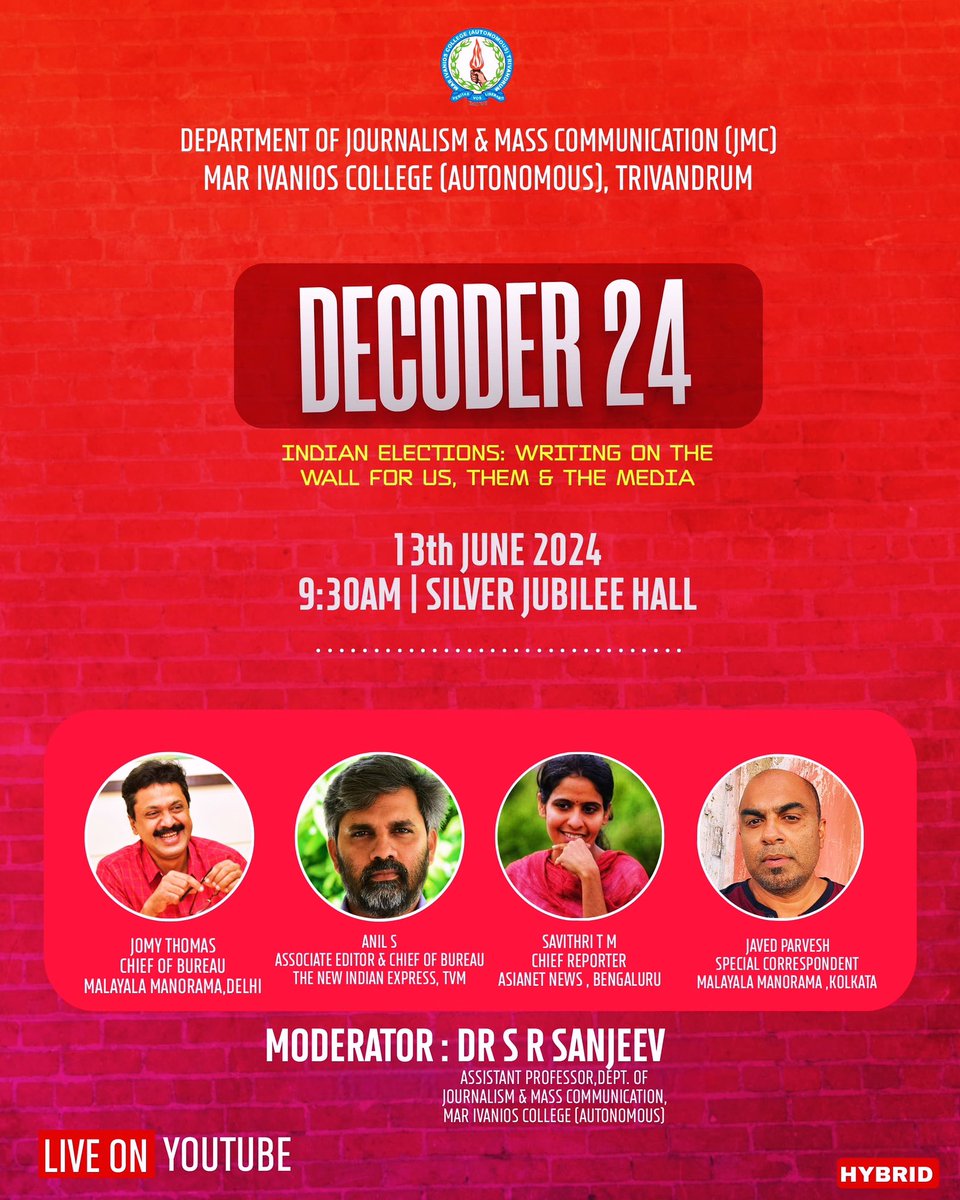 sanjeevbharat's tweet photo. **DECODER 24*
Indian Elections : Writing on the Wall for Us , Them and the Media 

13 June 2024, 9:30 am
Silver Jubilee Hall
Mar Ivanios College (Autonomous)

Also streaming Live on YouTube:
https://t.co/TLkLqIQMPC https://t.co/sXvObIaWZ9