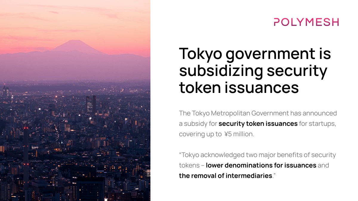 PolymeshNetwork's tweet photo. 🇯🇵 Japan has plans to become the next big #Web3 centre.

The Tokyo government is now subsidizing security token issuances, covering from half to two thirds of the costs for startups up to a maximum of ¥5M.

#STOs #RWAs #Tokenization https://t.co/C5yVgdwepw