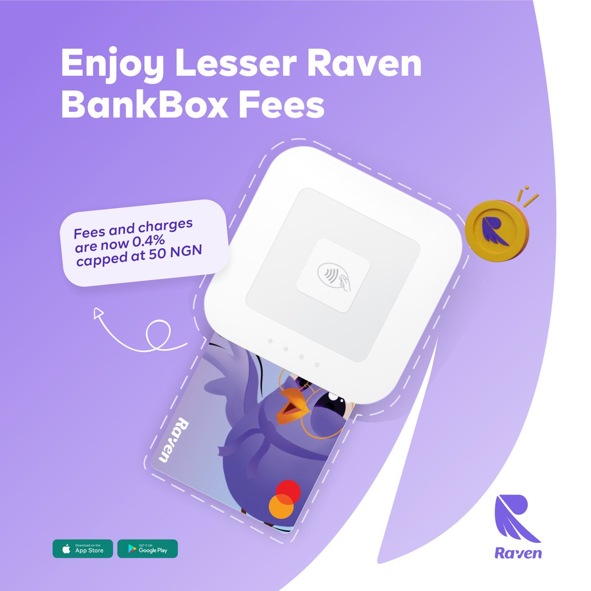 theravenpay's tweet photo. Exciting News from BankBox! 📢
We are thrilled to announce our new, simplified fee structure: Only 0.4%, capped at just 50 NGN. Enjoy more value for your transactions.
#new #transactionfees #Ravenbankbox https://t.co/fd650EO6db