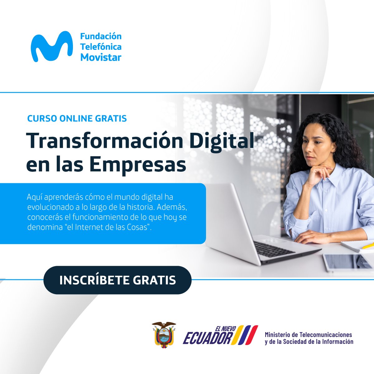 PDG_STM's tweet photo. "📷 Descubre cómo la transformación digital está revolucionando el mundo empresarial. En este curso domina las herramientas y modelos de negocio aplicados en el entorno empresarial actual.
📷 ¡Inscríbete en el curso gratuito de @FTMovistarEc! 📷 https://t.co/f9P8ytpbA2 https://t.co/CrfIpsUwlE