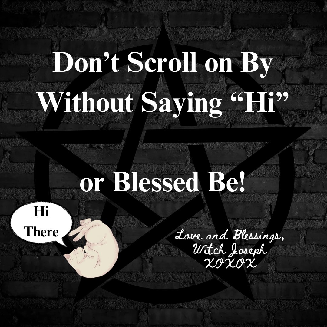 JosephCollierS2's tweet photo. Be sure to say hi
#Witchcraft #Magick #Pagan #GoodMagick #WitchJoseph #Animism #FolkMagick
#HighMagick #CeremonialMagick #TraditionalWitchcraft #Wicca #Ritual #Ceremony #Goddess #Goetia #Theurgy #LHP #Hermetic #ChaosMagick #HedgeWitch #Thelema https://t.co/8AEx5WlhSp