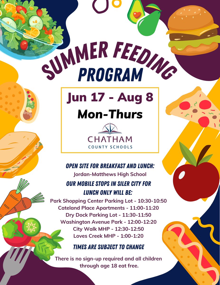 ChathamCoSch's tweet photo. Our CCS Summer Feeding Program begins on Jun 17th in Siler City. Jordan-Matthews High is the open site for both breakfast and lunch, and the other Siler City mobile sites listed are lunch only. No sign-ups are required, and any child 18 and under eats free. #OneChatham https://t.co/MJzdTcvEuQ