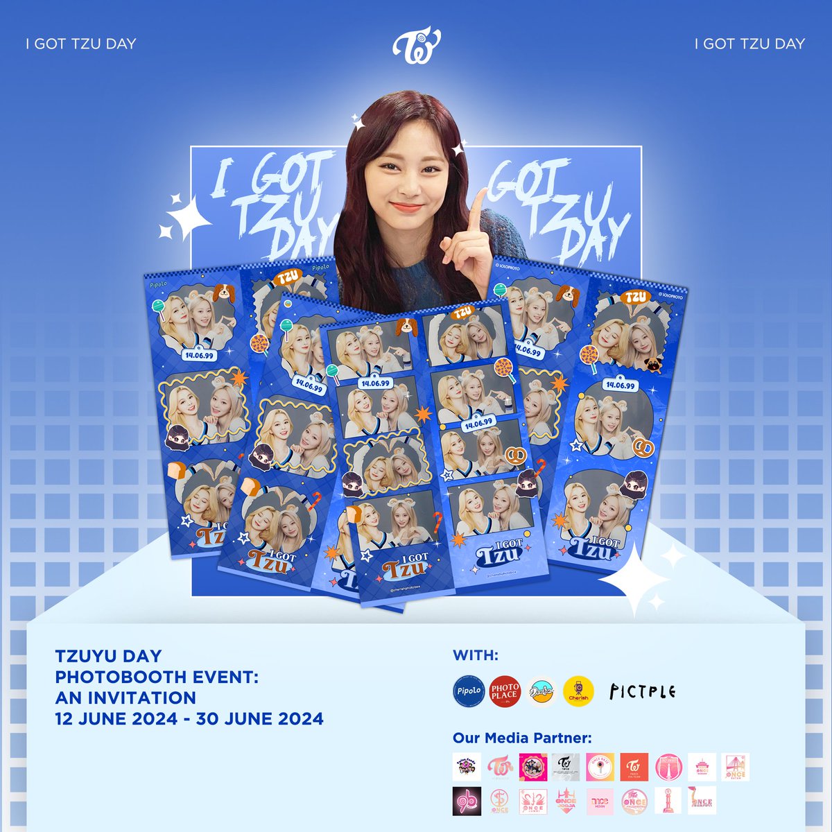 TWICEINAPROJECT's tweet photo. ฅ^• 𝙄 𝙂𝙊𝙏 𝙏𝙕𝙐 𝘿𝘼𝙔 •^ฅ

Let's celebrate TWICE's Tzuyu Birthday with Photobooth Event by @TEAMTZUYU_ID x @TWICEINAPROJECT

📍 Pictple, Photoplace, Drucken, Cherish, Pipolo
🗓️ 12-30 June 2024 

Don't forget to tag us and use #IGOTTZU 💙 https://t.co/UzZpR8KGFU