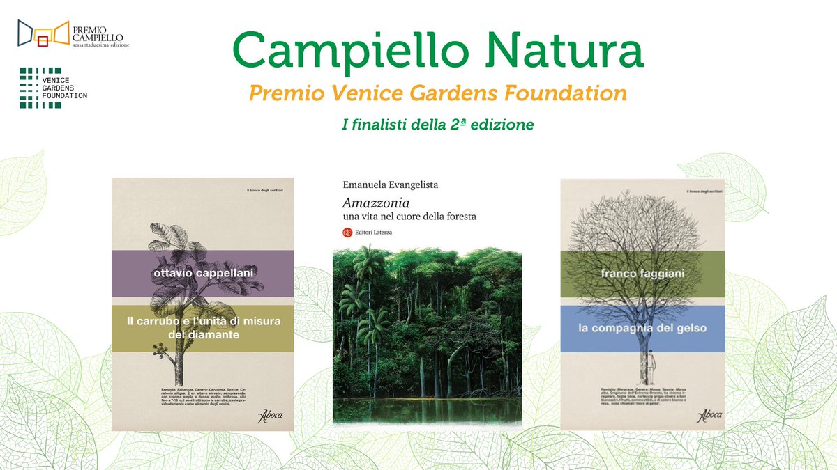 📢📗 Vi presentiamo i finalisti della 2^ edizione del
#CampielloNatura – Premio Venice Gardens Foundation, rivolto a opere letterarie che riescono a catturare l'essenza della natura e a trasmetterla attraverso il potere evocativo della parola

➡️ tinyurl.com/2jf7b2u9