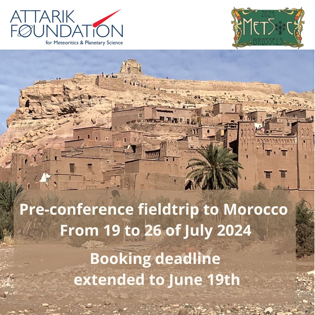Meteoritical Society (@meteoriticalsoc) on Twitter photo Are you attending <a href="/MetSoc2024/">MetSoc2024</a>? There are still a few spots left on the out-of-this-world pre-conference field trip to Morocco!!!
Check out the details and register here:
metsoc2024.brussels/programm/ Are you attending <a href="/MetSoc2024/">MetSoc2024</a>? There are still a few spots left on the out-of-this-world pre-conference field trip to Morocco!!!
Check out the details and register here:
metsoc2024.brussels/programm/