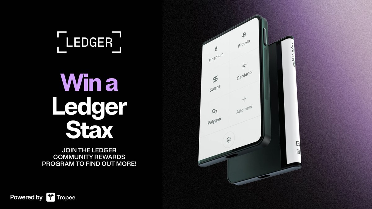 We're giving away 2 Ledger Stax!

Join our community rewards program to learn how you can win! tropee.com/ledger