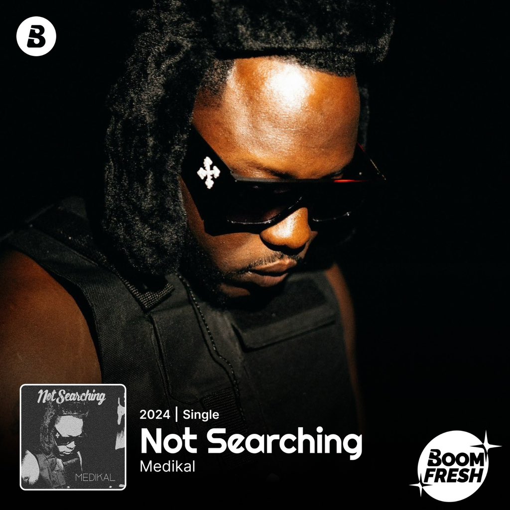 BoomplayGhana's tweet photo. 💥BOOMFRESH💥
@Medikalbyk 🥷spits #NotSearching on his Single track. Stream this song here on #Boomplay 🔥! 
➡️: https://t.co/8pj0HryWUA

#BeyondKontrol #HomeOfMusic https://t.co/GN0Pzqy5nW