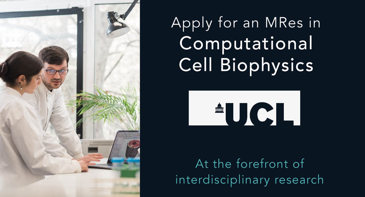 UCL Laboratory for Molecular Cell Biology (@lmcb_ucl) on Twitter photo Are you a physicist, a biologist, a chemist or a mathematician interested in interdisciplinary research? This programme is for you! Apply for our innovative MRes programme in Computational Cell Biophysics! ucl.ac.uk/lmcb/mres-ccb
<a href="/UCLLifeSciences/">UCL Faculty of Life Sciences</a> <a href="/uclmaps/">UCL Mathematical & Physical Sciences</a> Are you a physicist, a biologist, a chemist or a mathematician interested in interdisciplinary research? This programme is for you! Apply for our innovative MRes programme in Computational Cell Biophysics! ucl.ac.uk/lmcb/mres-ccb
<a href="/UCLLifeSciences/">UCL Faculty of Life Sciences</a> <a href="/uclmaps/">UCL Mathematical & Physical Sciences</a>