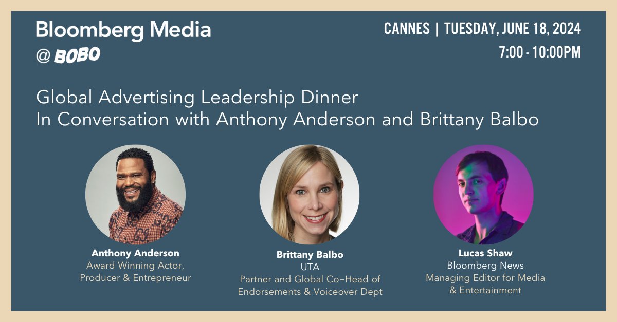 Bloomberg Media (@bbgmedia) on Twitter photo Bloomberg Media is excited to host the Global Advertising Leadership Dinner at Cannes Lions next week. Guests will be treated to an exclusive conversation moderated by Bloomberg News' <a href="/Lucas_Shaw/">Lucas Shaw</a> with award-winning actor, producer and entrepreneur <a href="/anthonyanderson/">Anthony Anderson</a> and UTA Bloomberg Media is excited to host the Global Advertising Leadership Dinner at Cannes Lions next week. Guests will be treated to an exclusive conversation moderated by Bloomberg News' <a href="/Lucas_Shaw/">Lucas Shaw</a> with award-winning actor, producer and entrepreneur <a href="/anthonyanderson/">Anthony Anderson</a> and UTA