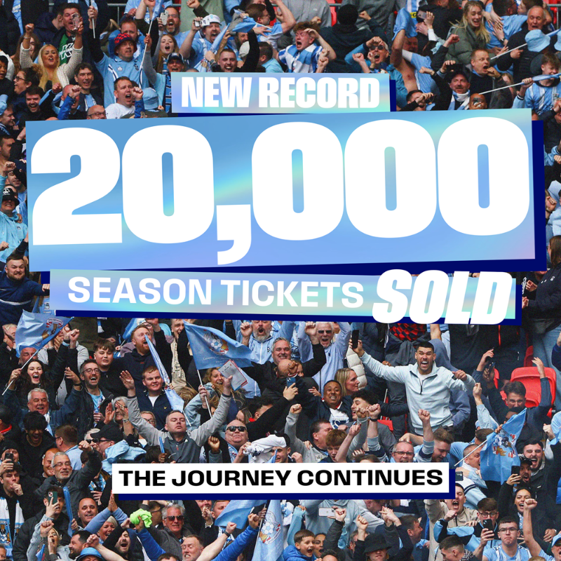 Coventry_City's tweet photo. 🙌 A new Season Ticket record, as we smash through the 20,000 barrier! 🆙 #PUSB