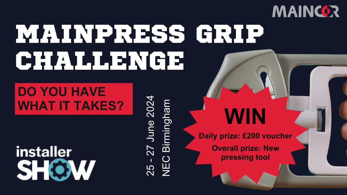 Go up  against industry professionals and put your strength to the test with our #MainpressGripChallenge at the 2024 @InstallerSHOW💪

If you have what it takes, register for FREE and visit us at stand 5B12!