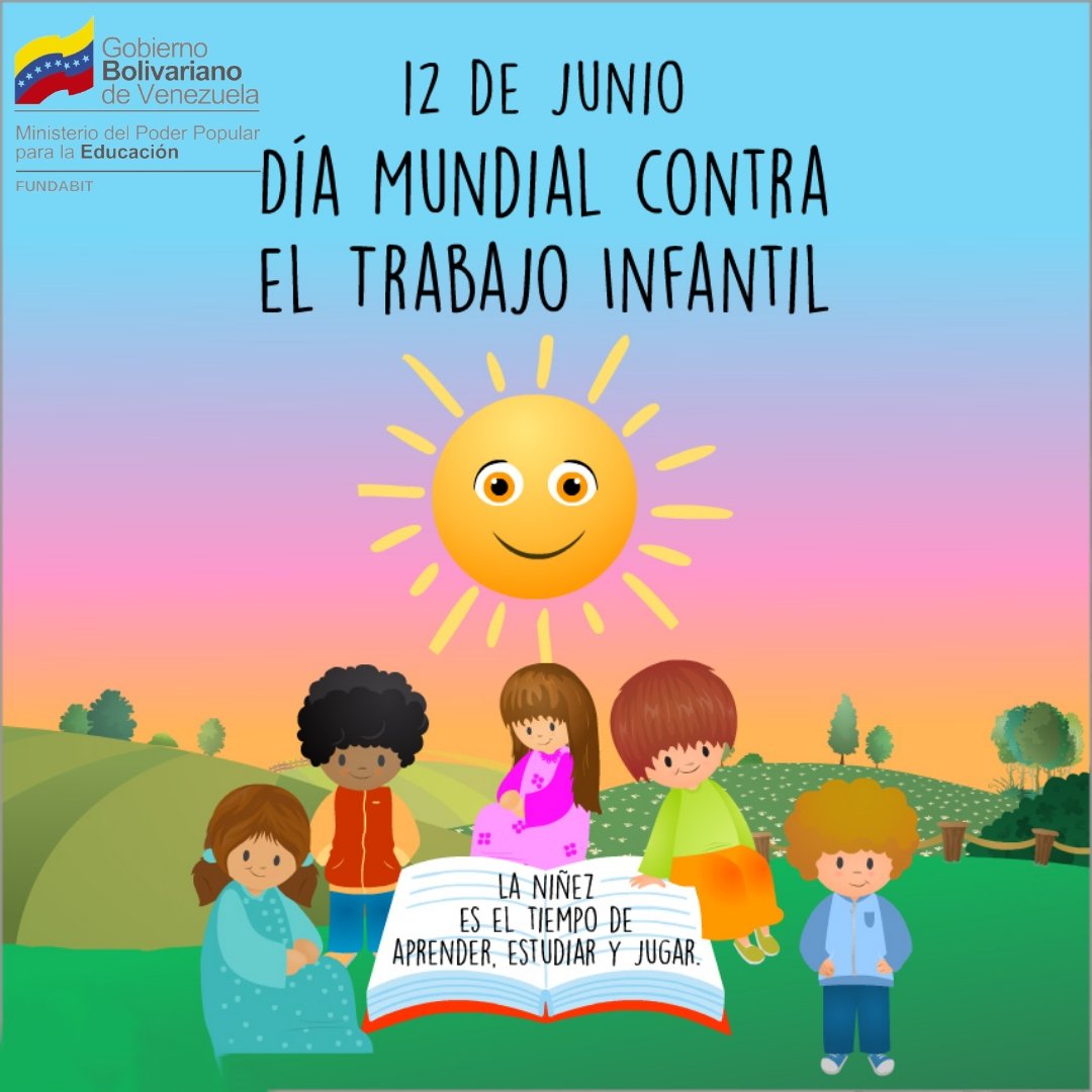 Hoy #12Jun24|| Se celebra el día mundial contra el trabajo infantil, para visibilizar la grave situación a la que están siendo sometidos algunos niños, niñas y adolescentes y crear conciencia.
#CreemosEnNuestraGente
<a href="/NicolasMaduro/">Nicolás Maduro</a> 
<a href="/_LaAvanzadora/">Yelitze Santaella</a> 
@MPPEDUCACION 
<a href="/Dimary08/">D!mary_Anzola</a>