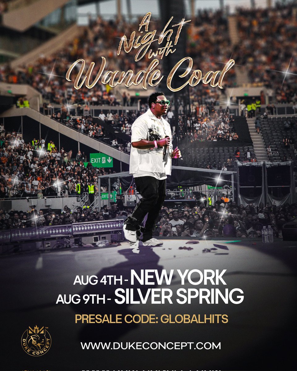 dukeconcept's tweet photo. Hey cousins, pre-sale is now live to A Night with @wandecoal
Use the password 'GlobalHits' to secure your tickets. Act fast before they’re gone!
#WandeCoal #Afrobeat #LiveMusic #ConcertAlert #Announce #DukeConcept https://t.co/HqBgj7EQ2i