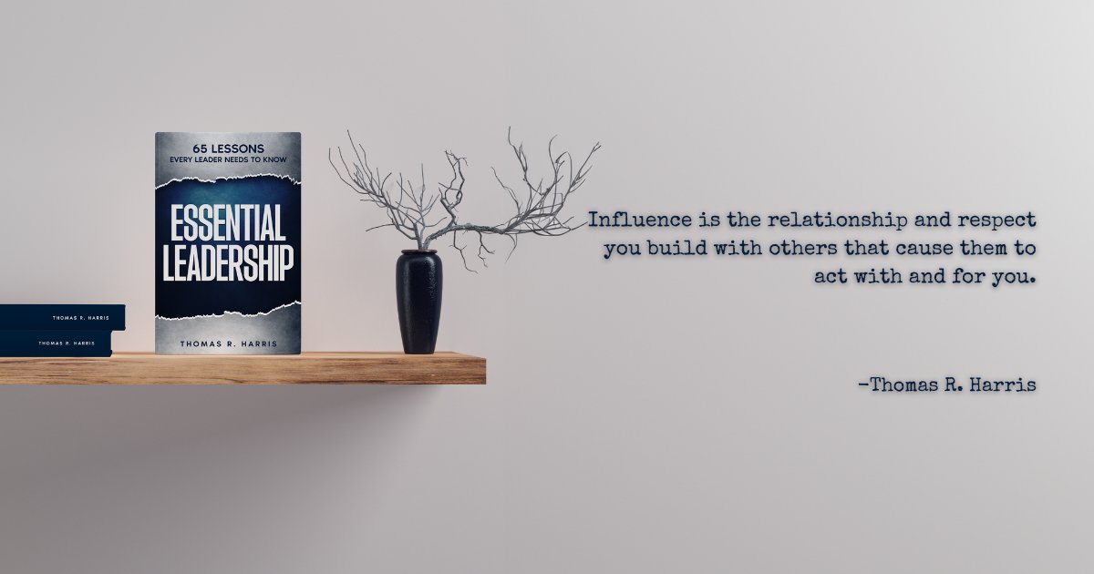 TheESkills's tweet photo. Influence is the relationship and respect you build with others that cause them to act with and for you. https://t.co/oyxlchaECT