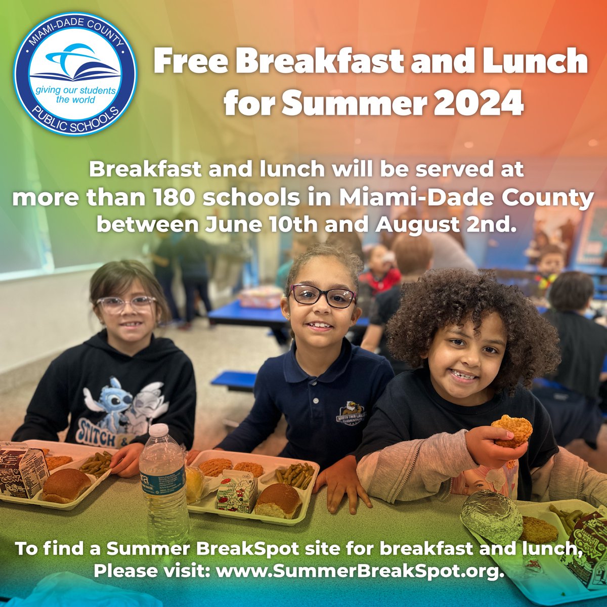 Miami-Dade Schools (@mdcps) on Twitter photo .<a href="/MDCPS/">Miami-Dade Schools</a> is partnering with <a href="/SummerBreakSpot/">Summer Food Florida</a> to provide free breakfast and lunch to children during summer. Meals will be available from June 10th to August 2nd, with no income requirements or registration needed. To find a Summer BreakSpot site or receive more information, visit .<a href="/MDCPS/">Miami-Dade Schools</a> is partnering with <a href="/SummerBreakSpot/">Summer Food Florida</a> to provide free breakfast and lunch to children during summer. Meals will be available from June 10th to August 2nd, with no income requirements or registration needed. To find a Summer BreakSpot site or receive more information, visit
