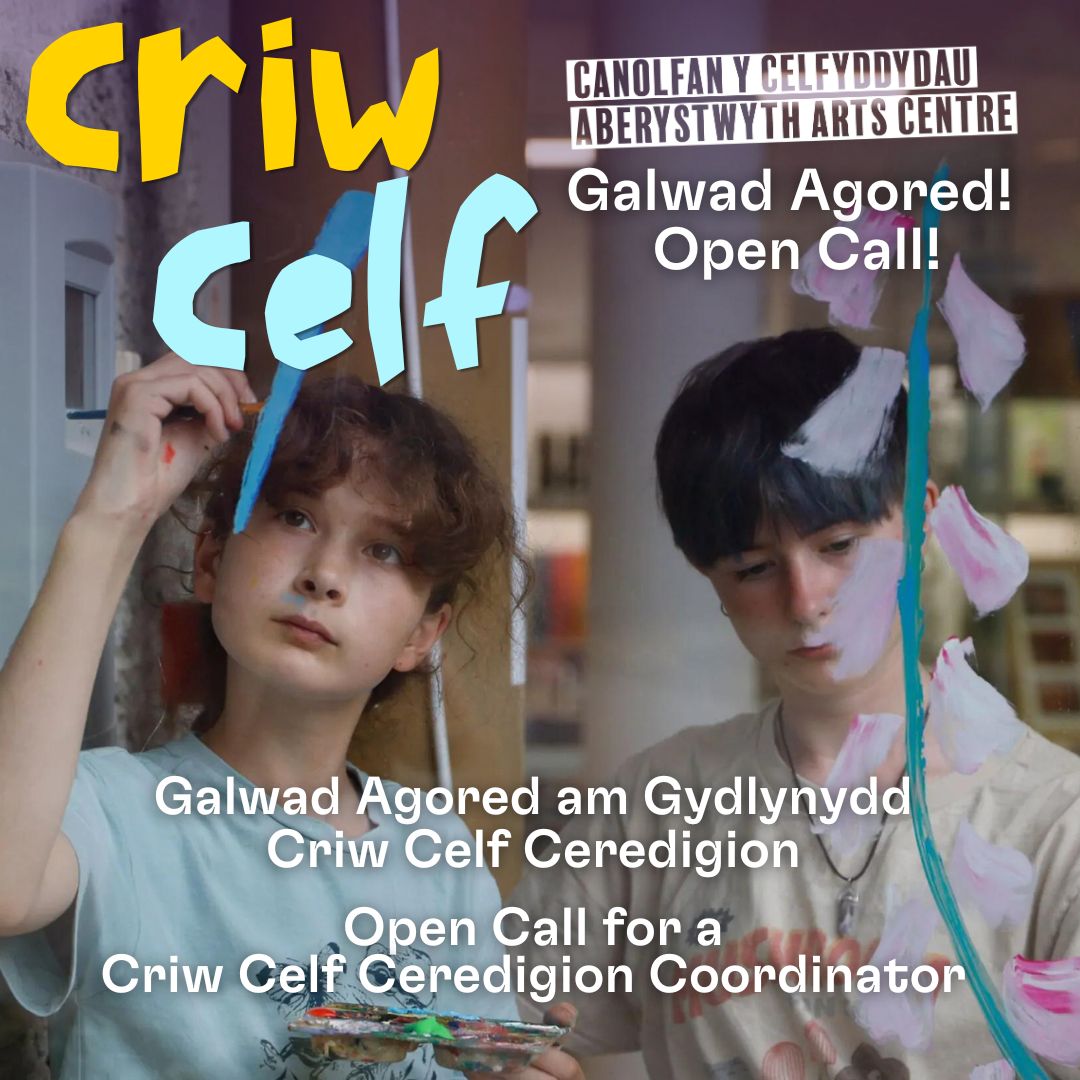Canolfan y Celfyddydau Aberystwyth Arts Centre (@aberystwytharts) on Twitter photo 🎉GALWAD AGORED AM GYDLYNYDD CRIW CELF CEREDIGION (RÔL LAWRYDD, 20 diwrnod dros ddwy flynedd)
🎉OPEN CALL FOR A CRIW CELF CEREDIGION CO-ORDINATOR (FREELANCE ROLE, 20 days over two years)
📞Cyswllt / Contact: Amanda Trubshaw
amj@aber.ac.uk 01970 621609 🎉GALWAD AGORED AM GYDLYNYDD CRIW CELF CEREDIGION (RÔL LAWRYDD, 20 diwrnod dros ddwy flynedd)
🎉OPEN CALL FOR A CRIW CELF CEREDIGION CO-ORDINATOR (FREELANCE ROLE, 20 days over two years)
📞Cyswllt / Contact: Amanda Trubshaw
amj@aber.ac.uk 01970 621609