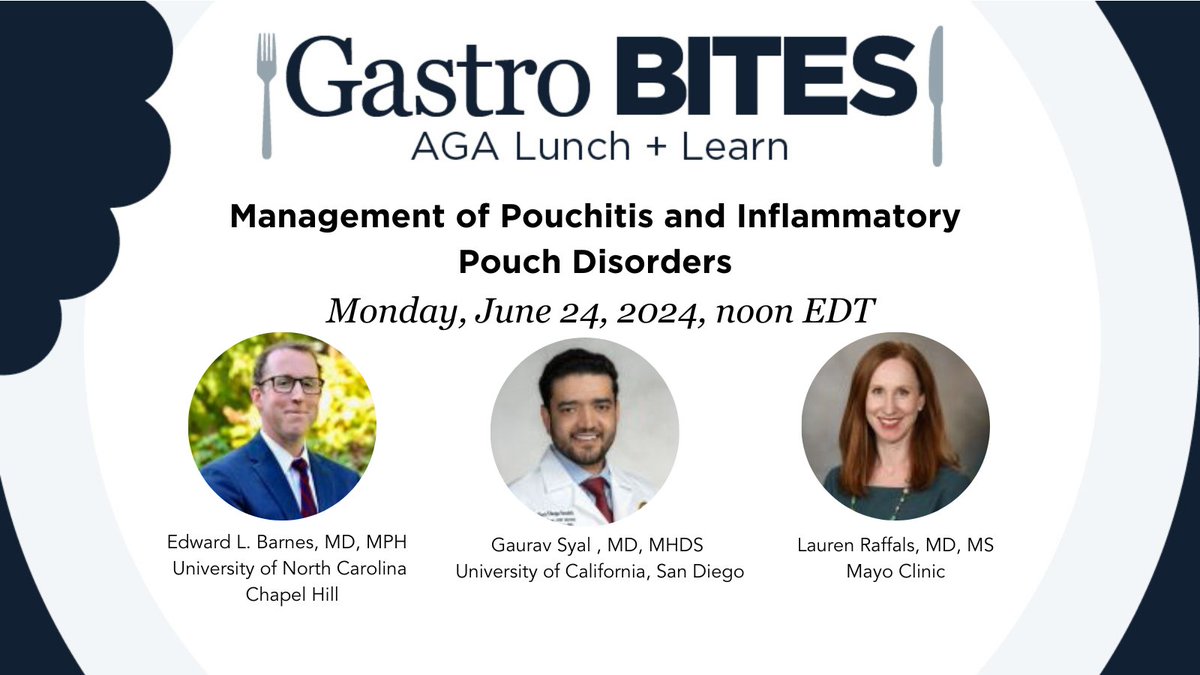 American Gastroenterological Association (AGA) (@amergastroassn) on Twitter photo FREE #GastroBites webinar, June 24 at noon EDT! Hear from the authors of AGA’s practice guideline: Dr. Edward L. Barnes, Dr. Lauren Raffals, and <a href="/GauravsyalMD/">Gaurav Syal, MD MHDS</a>, on the management of pouchitis and other inflammatory disorders of the pouch.  Register today: ow.ly/7bH750RQUli FREE #GastroBites webinar, June 24 at noon EDT! Hear from the authors of AGA’s practice guideline: Dr. Edward L. Barnes, Dr. Lauren Raffals, and <a href="/GauravsyalMD/">Gaurav Syal, MD MHDS</a>, on the management of pouchitis and other inflammatory disorders of the pouch.  Register today: ow.ly/7bH750RQUli