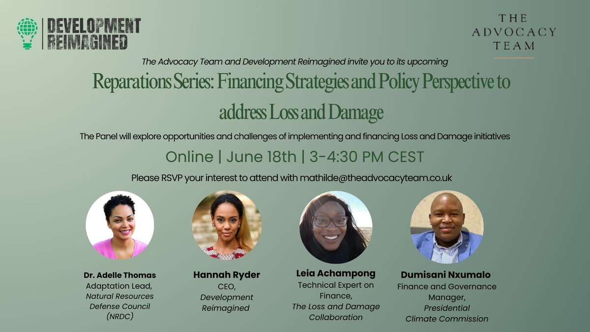 🌍 Excited to host a webinar on financing strategies for Loss &amp; Damage with <a href="/DevReimagined/">Development Reimagined™</a> next week!

🗓️ Tuesday, 18th June
🕒 15:00 - 16:30 CEST 
📍 Online

Contact mathilde@theadvocacyteam.co.uk to express your interest in signing up.

We look forward to hosting you!