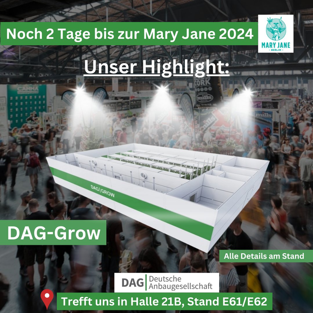 DAG_DECT's tweet photo. Noch 2 Tage bis zur Mary Jane 2024! Besuchen Sie uns an unserem Stand E61/E62 in Halle 21B. Wir freuen uns darauf, Ihnen unser DAG-Grow Anbaumodul vorzustellen, das die aktuellen Probleme der Anbauvereinigungen löst. https://t.co/cO73ZblTTq
