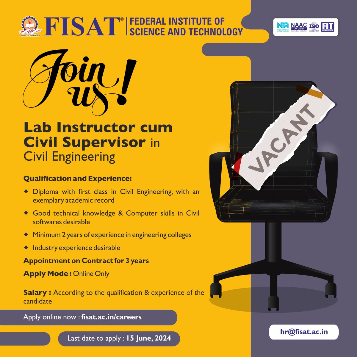 fisatofficial's tweet photo. Join us: Seeking Smart and Energetic Academicians!
#fisat #vacancy #joinus #appointment #cse #ce #fbs #mba #assistantprofessor #director #labinstructor https://t.co/d1EVWq9Qq4