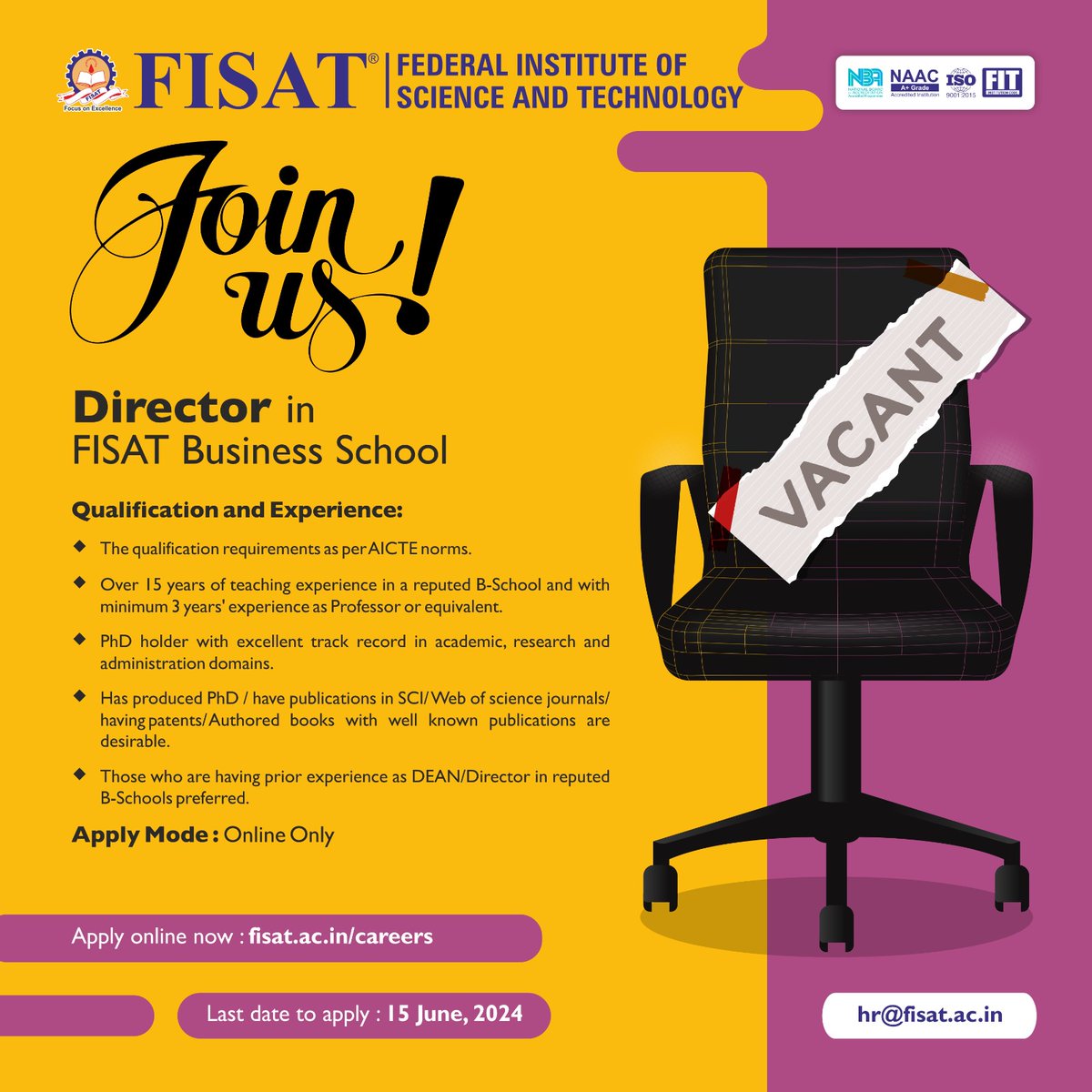 fisatofficial's tweet photo. Join us: Seeking Smart and Energetic Academicians!
#fisat #vacancy #joinus #appointment #cse #ce #fbs #mba #assistantprofessor #director #labinstructor https://t.co/d1EVWq9Qq4