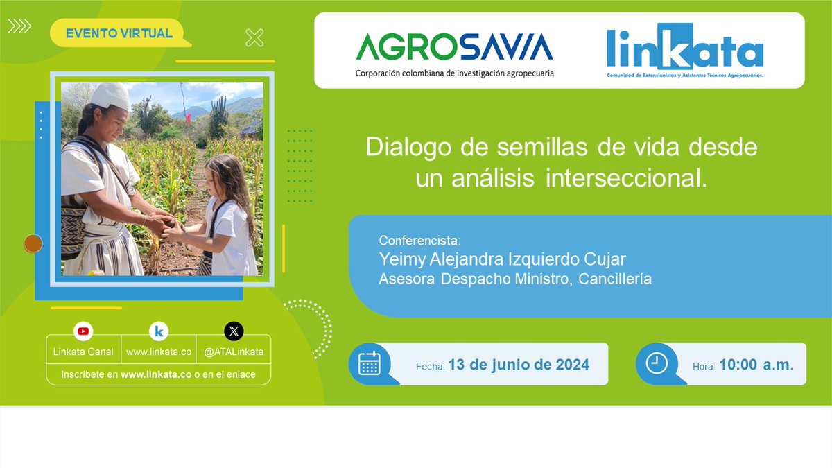 ATALinkata's tweet photo. ¡Familia Linkata👩🏼‍🌾!

Los invitamos a conectarse con nosotros a través de LinkataCanal en YouTube para el evento "Diálogo de semillas de vida desde un análisis interseccional" 

🗓️ Jueves 13 de junio
🕗 10:00 a.m.

Enlace de transmisión 👉🏼  https://t.co/dhEZEB4nTq https://t.co/KeCUuuvxPz