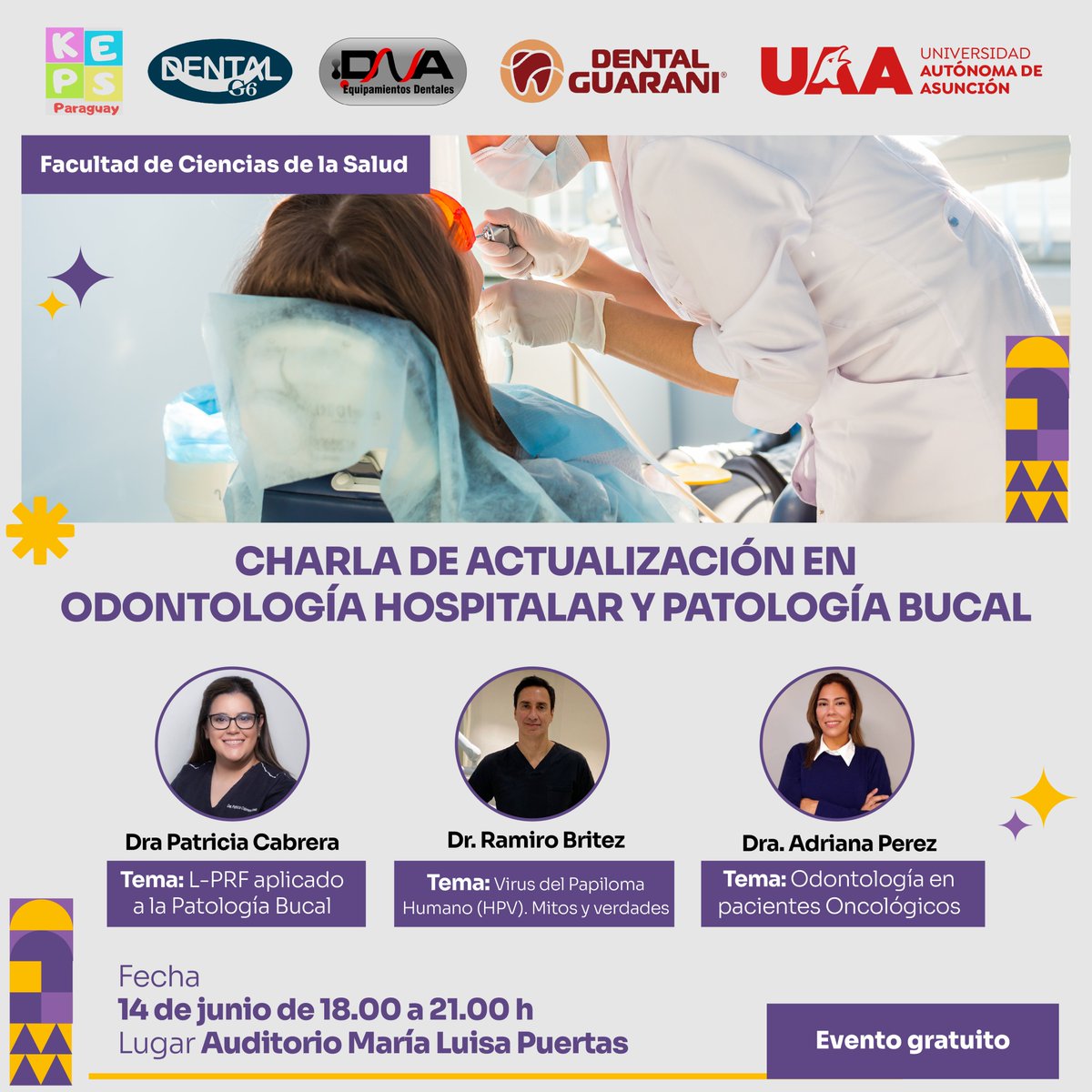 uaapy's tweet image. No te pierdas de la Charla de Actualización en Odontología Hospitalaria y Patología Bucal, diseñada especialmente para estudiantes y profesionales de la salud bucal que buscan mantenerse a la vanguardia de su campo.🦷✨

¡Te esperamos!
.
.
#UaaPy #Odontología #Paraguay