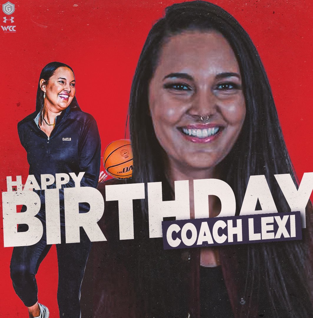GaelsWBB's tweet photo. Happy Birthday @lexip33 We are honored that you are a part of the @gaelswbb Family!!! Thank you for all you do for our program, staff, &amp; players. #gaelsrise #gaelfamily https://t.co/80Oi1RlOFe
