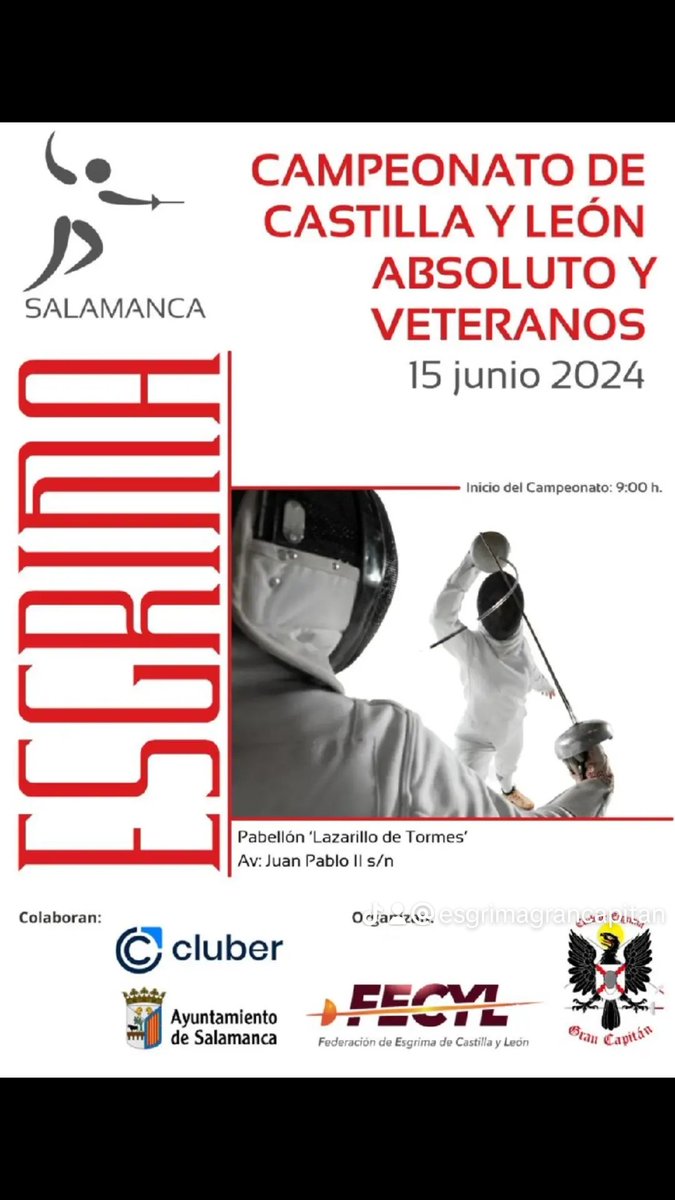 ESGRIMAGRANCAP's tweet photo. Este sábado día 15 organizamos el Campeonato de esgrima de Castilla y León Absoluto y Veteranos. El primero celebrado en Salamanca. #esgrima #esgrimasalamanca #fecyl  #club_de_esgrima_gran_capitan #castillayleon #esgrima-salamanca.es #esgrimasalamanca#salamanca #patrociniocluber. https://t.co/V7nI3hRIUm