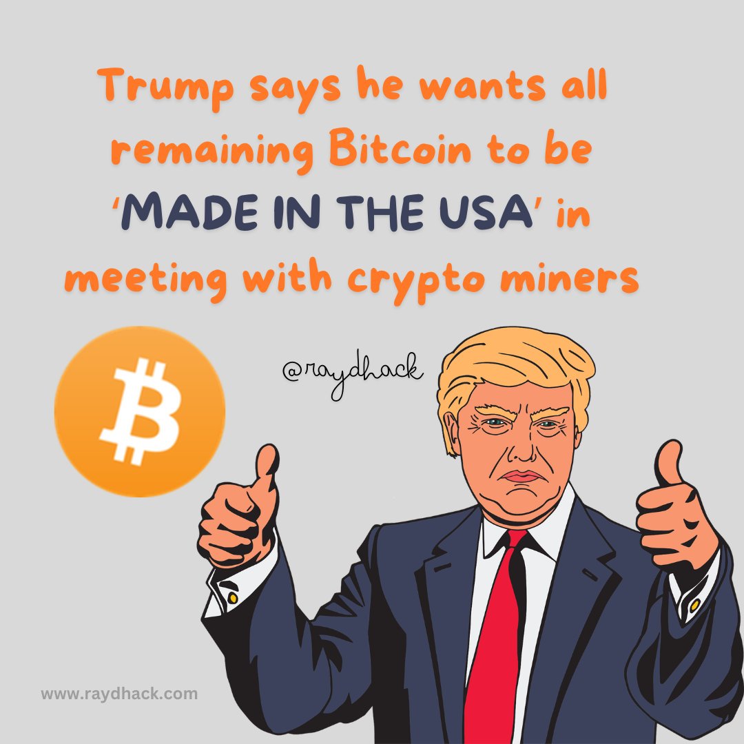raydhack's tweet photo. 🚨 Big news! Several Bitcoin miners met with Donald Trump at Mar-a-Lago. Trump expressed strong support for cryptocurrency, stating Bitcoin mining helps stabilize the energy grid and is key to defending against CBDCs. 🇺🇸💰
#bitcoin2024 https://t.co/zzsU8uiQar