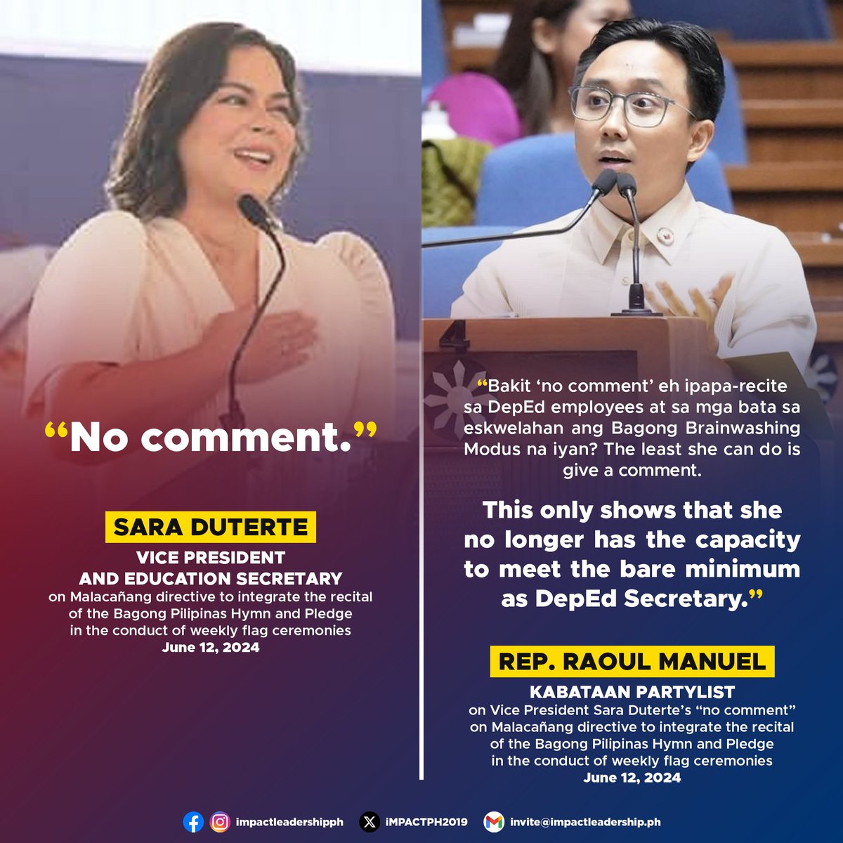 iMPACTPH2019's tweet photo. 'SHE NO LONGER HAS THE CAPACITY TO MEET THE BARE MINIMUM AS DEPED SECRETARY'

Kabataan Rep. Raoul Manuel criticizes VP Sara Duterte's "no comment" response regarding Malacañang's directive to integrate the recital of the Bagong Pilipinas Hymn and Pledge into flag ceremonies. https://t.co/9xwXRjvUxE
