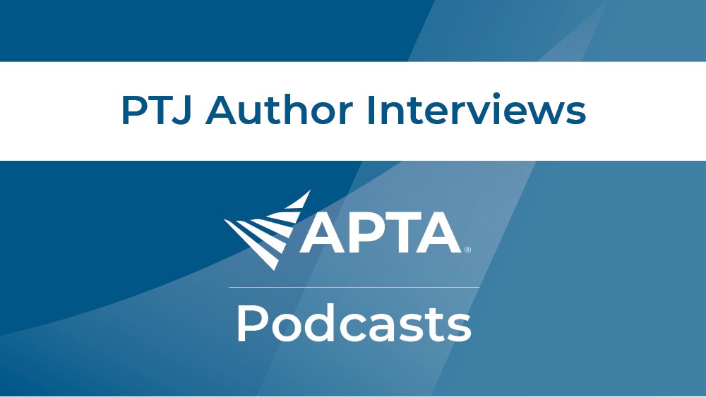 PTJ: Journal of APTA tweet media