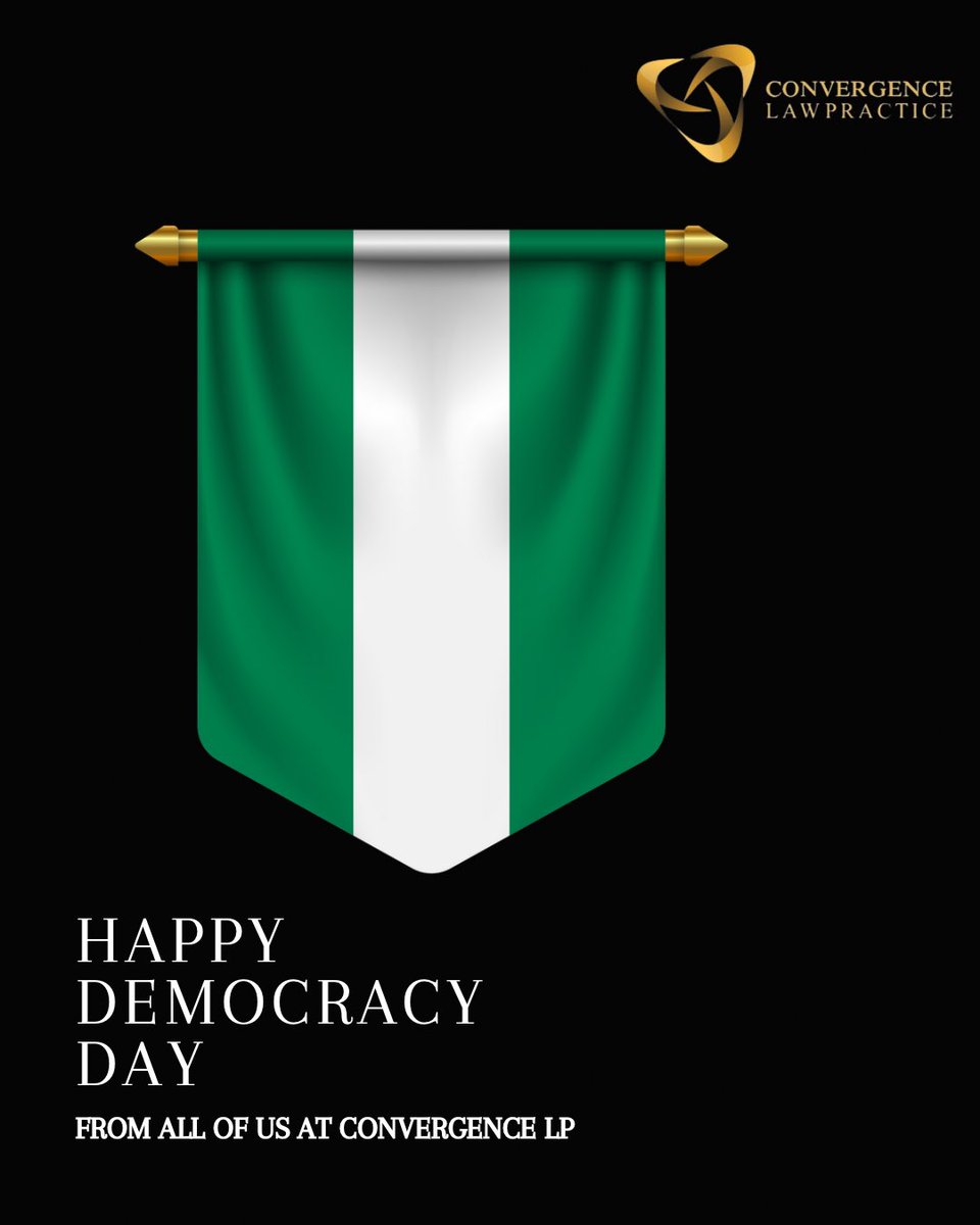 Convergence_LP's tweet image. Happy Democracy Day from all of us at @Convergence_LP .  #convergencelawpractice 
#democracyday #law #nigeria
@kaycee4c @Alpha_Yom