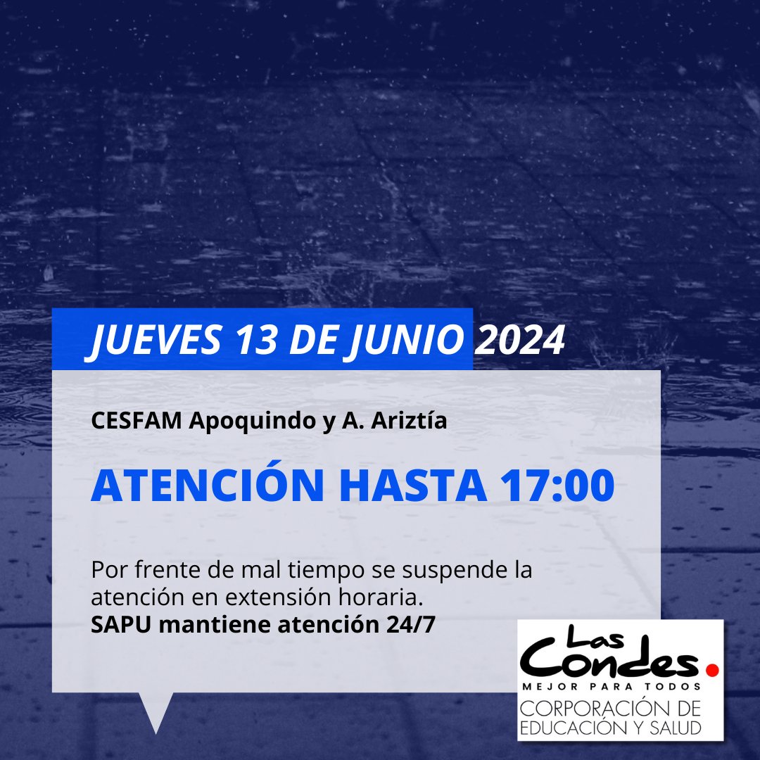 Como medida preventiva mañana jueves 13 de Junio 2024, se suspende la atención en extensión horaria en CESFAM de Las Condes. SAPU mantiene atención 24/7