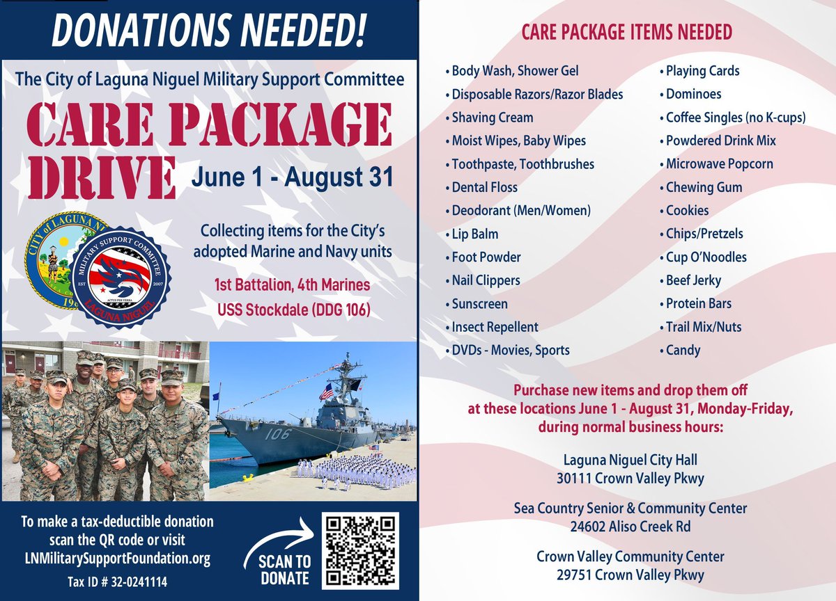 The Laguna Niguel Military Support Committee invites the community to help support the City's adopted military units by donating items for the 'Care Package Drive'. 

🗓️ You can drop off new items until 08/31, Mon - Fri, during normal business hours, at the listed locations.