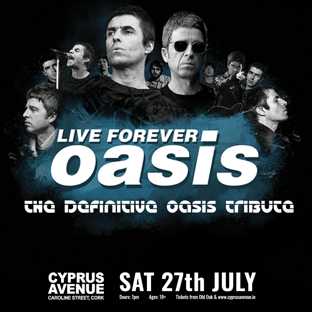 Brought together with a purpose and passion to perform the crowd rousing hits, B-sides &amp; album tracks of Oasis on their local pub scene, Live Forever Oasis Tribute band will be appearing at Cyprus Avenue!

<a href="/LiveForeverNo1/">Live Forever Oasis Tribute Band</a>
