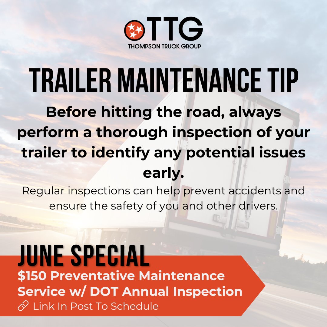 ThompsonTruckGp's tweet image. Our Trailer Service June Special is happening now! Visit our website to take advantage of $150 Preventative Maintenance Service w/ DOT Annual Inspection: hubs.la/Q02Bz4wG0

#trailerrepair #trailerservice #trailermaintenance #tennesseetrucking