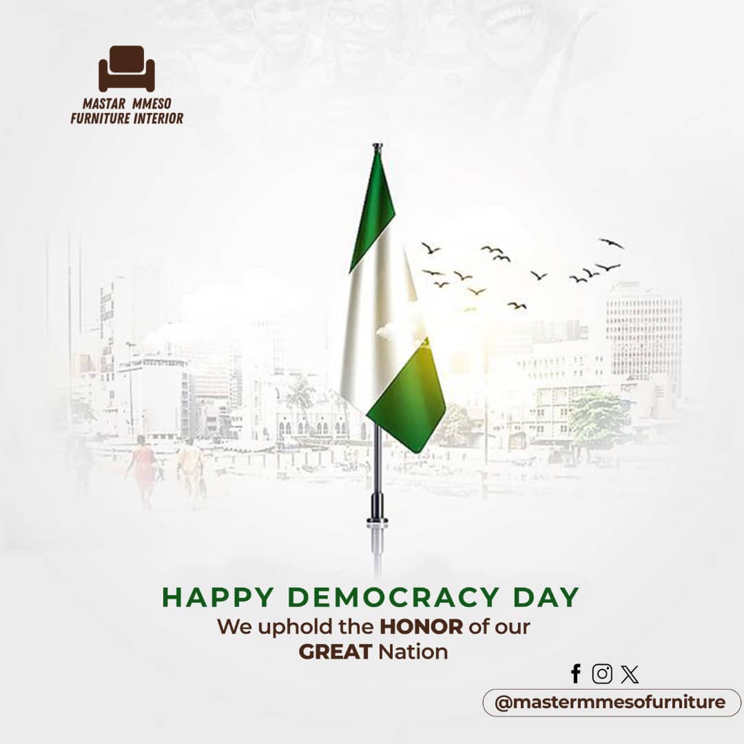 withLevelUp's tweet photo. Wishing everyone a Happy Democracy Day celebration from the Master Mmeso Furnitures family! 🎉🇳🇬 Let's celebrate our freedom and unity together. 🎇 #DemocracyDay #Nigeria #MasterMmesoFurnitures #LevelUpTech https://t.co/FlTMQuX0hT