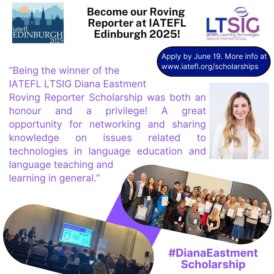 Next time you could be the winner! 

Check out the words of our 2024 Diana Eastment Roving Reporter. 

This scholarship is your chance to have conference-related expenses covered while you contribute to our global community.

Learn more and apply at iatefl.org/scholarships