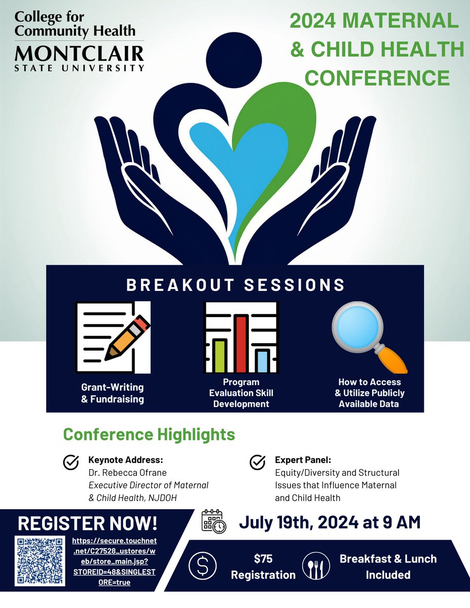 Join us for a 1-day conference dedicated to advancing maternal and child health in NJ and beyond!

Keynote speaker, Rebecca Ofrane, Executive Director of Maternal and Child Health Services at NJDOH, plus breakout sessions, and an expert panel discussion. 

secure.touchnet.net/C27528_ustores…