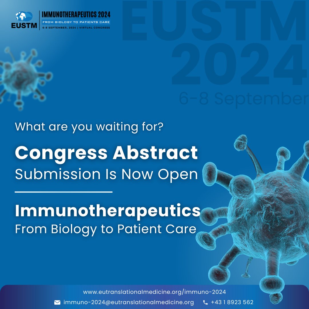 OfficialEUSTM's tweet photo. 🚀 Exciting News! 🚀 
The European Society for Translational Medicine (EUSTM) is thrilled to invite you to the 11th Annual Congress on Immunotherapeutics – From Biology to Patient Care (EUSTM-2024) 🌐.
Join us virtually from September 6-8, 2024, for cutting-edge discussions and innovations in immunotherapy! 
👨‍⚕️👩‍🔬🧬💉✨
📅 Save the Date
🔬 Explore Advances in Immunotherapeutics
💡 Connect with Global Experts

#EUSTM2024 #Immunotherapy #TranslationalMedicine #HealthcareInnovation #Biotech #VirtualConference #MedicalResearch #PatientCare #ScientificCommunity #MedicalInnovation