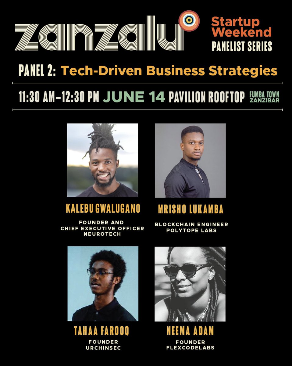 Our second panel will focus on harnessing frontier technologies to grow your startup 🧑‍💻

We will hear from four rising stars in the Tanzanian tech ecosystem: <a href="/j_kalebu/">kalebu Gwalugano</a> of @Neurotech_HQ, <a href="/tahaafarooq/">Tahaa Farooq</a> of #urchinsec, <a href="/MrishoLukamba/">Mrisho Lukamba | vane network</a> of <a href="/PolytopeLabs/">Polytope Labs</a>, and <a href="/neicoree/">neicore</a> of <a href="/flexcodelabs/">Flexcode Labs</a>