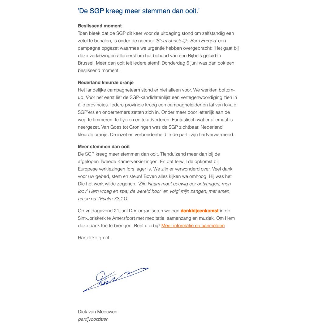 Hartelijk dank voor uw stem op de SGP! We zijn dankbaar dat de SGP een zetel mocht behouden in het Europees Parlement! Hierbij een brief van de Dick van Meeuwen, partijvoorzitter van de SGP. Hier kan u meer informatie vinden over de dankbijeenkomst sgp.nl/verkiezingen/d…