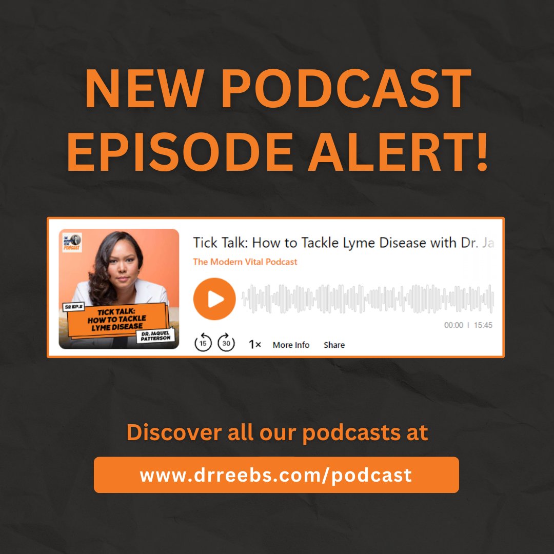 🎙️ NEW PODCAST EPISODE ALERT! Tick Talk: How to Tackle Lyme Disease with Dr. Jaquel Patterson | The Modern Vital Podcast S2 Ep. 2 drreebs.com/podcast/tick-t…

#TickBorneInfections #LymeDisease #Naturopath #NaturopathicMedicine #Portland #TheModernVitalPodcast #DrBenReebs