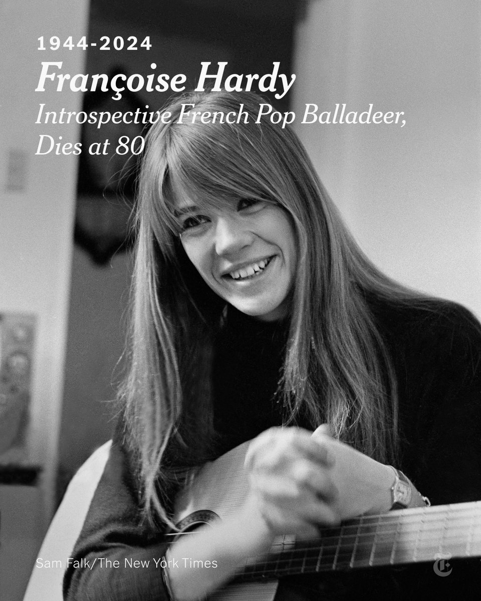 nytimes's tweet photo. Françoise Hardy, an introspective French pop singer in the 1960s, who had hit songs like “Tous les garçons et les filles” (“All the Boys and Girls”) and “Dans le monde entier” (“All Over the World”), died of cancer on Tuesday. She was 80. https://t.co/nZ66Rm5ac2 https://t.co/UUsj6ITuq8