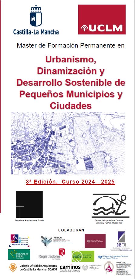 Ya está abierta la inscripción al máster de Formación Permanente en Urbanismo, Dinamización y Desarrollo Sostenible de Municipios y Ciudades Pequeños (UCLM-JCCM). RT, por favor. uclm.es/estudios/propi…