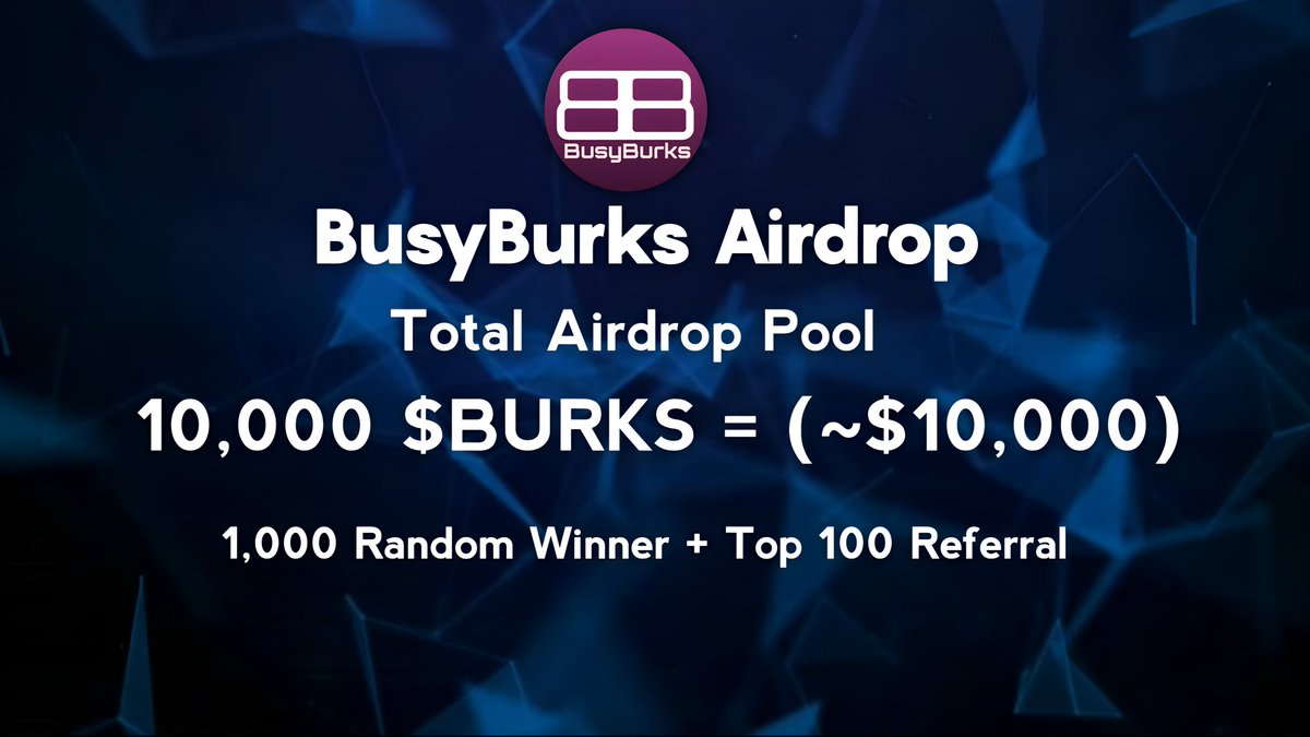 AirdropBrotherX's tweet photo. 🪂 BusyBurks #Airdrop (New)

🏆 Reward: 7 $BURKS (~$7) each for 1,000 Random Winner

👨‍👨‍👧‍👧 Referral: 3,000 $BURKS (~$3,000) Toral for Top 100 Referral 

🔗 Airdrop Link: https://t.co/8nCGWx64do

⌛ End Date: 30th June, 2024
🏦 Distribution: 10th July, 2024

#Airdrops #Bitcoin #BTC https://t.co/YRoafRVF4G